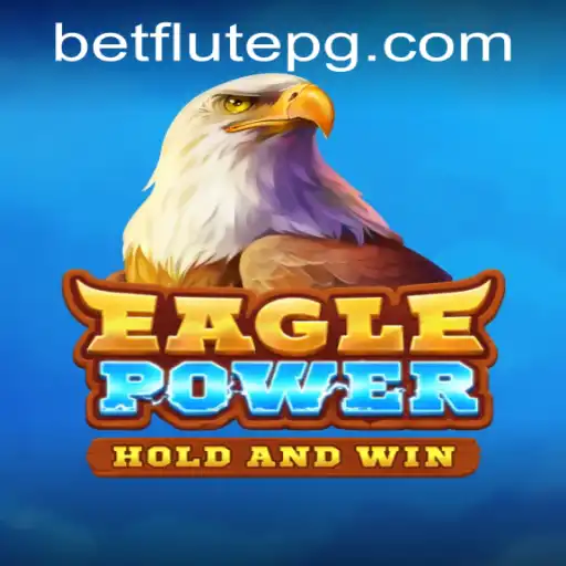 EaglePower: Embark on an Epic Adventure with Flutepg PH Login